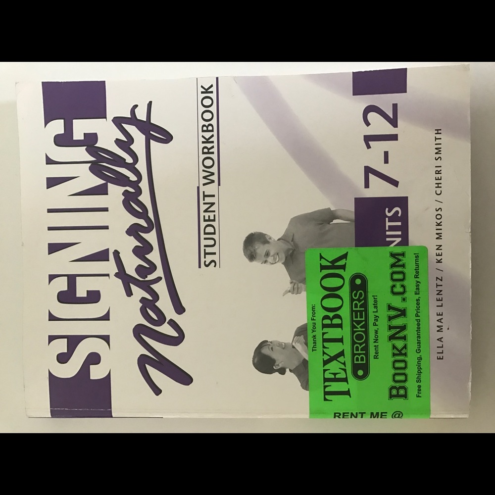 Signing Naturally Units 7-12